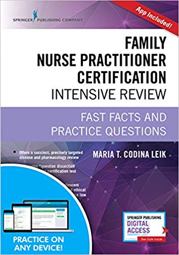 Family Nurse Practitioner Certification Intensive Review, Third Edition:  Fast Facts and Practice Questions - Book and Free App - Highly Rated FNP Exam Review Book